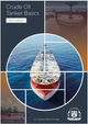 Crude Oil Tanker Basics (2nd ed) (eBook)