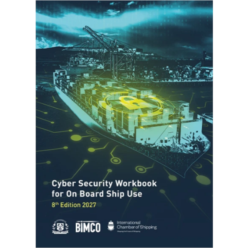 Cyber Security Workbook for On Board Ship Use (8th, 2027)