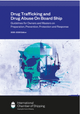 Drug Trafficking and Drug Abuse On Board Ship 2025/26 (ebook)