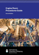 ENGINE ROOM PROCEDURES GUIDE (2nd, 2024)