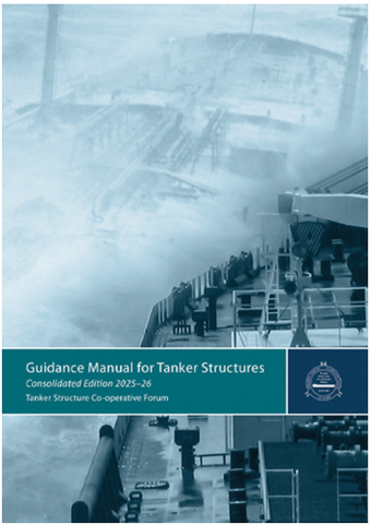 compare product Guidance Manual for Tanker Structures : Consolidated Edition 2025-26