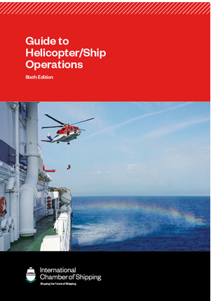 Guide To Helicopter/Ship Operations - 6th Edition  (2025)