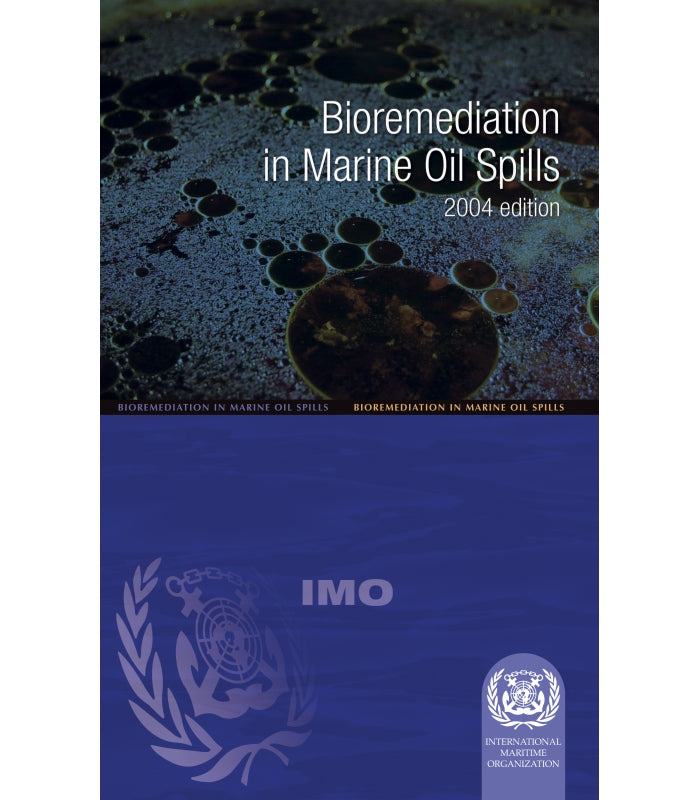 imo-e-book-e584e-bioremediation-in-marine-oil-spills-2004-edition