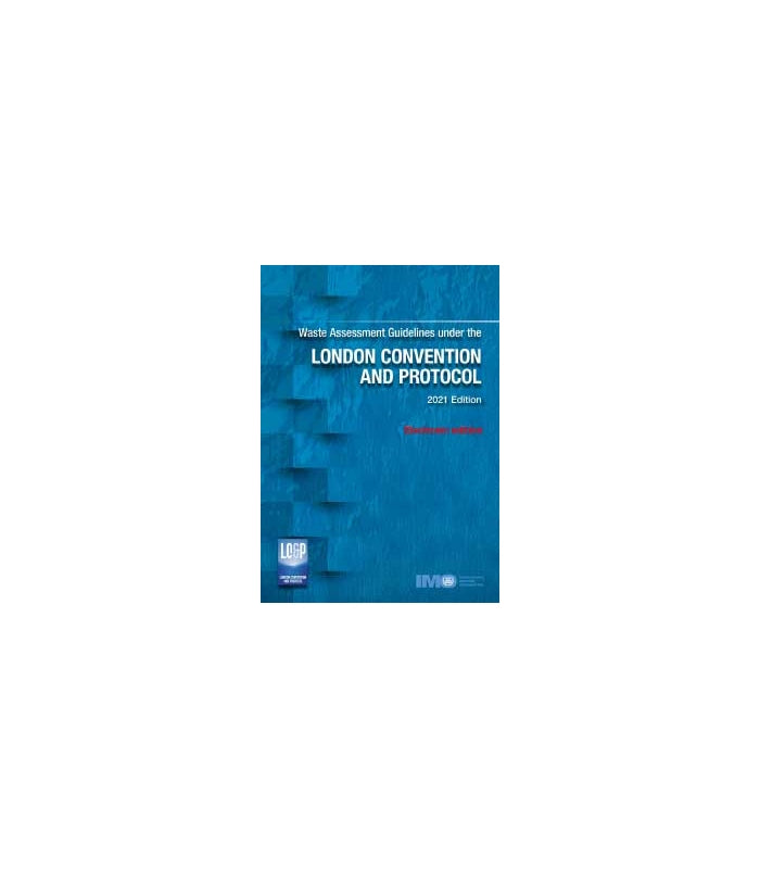 imo-i531e-e-book-waste-assessment-guidelines-under-the-london-convention-and-protocol-2014-edition