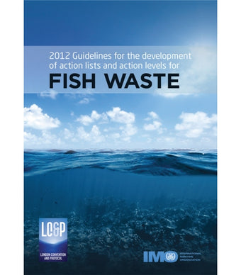 compare product IMOK539E - 2012 Guidelines for the development of action lists and action levels for Fish Waste, 2013 Edition - eReader