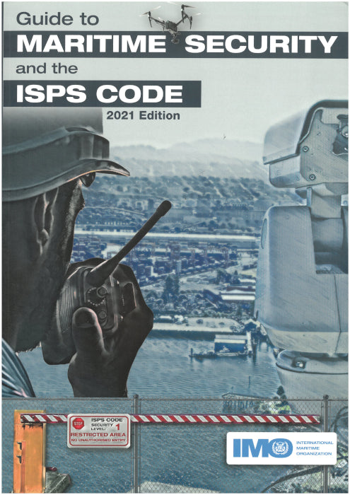 IMO116E Guide to Maritime Security and ISPS Code 2021 Edition