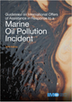 IMOK558E : Guidelines on International Offers of Assistance (IOA) in Response to a Marine Oil Pollution Incident - 2016 Edition e-book