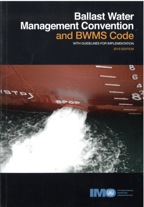 IMO621E- Ballast Water Management Convention and BWMS Code 2018 Edition