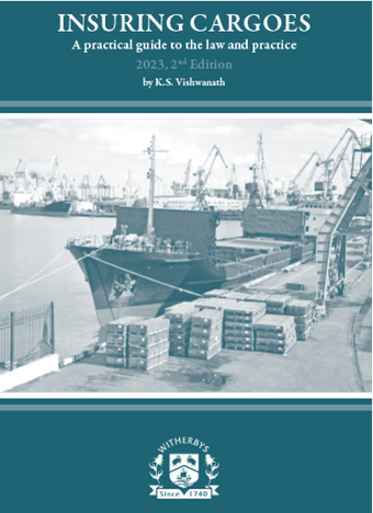 compare product Insuring Cargoes - A Practical Guide to the Law and Practice 2023, 2nd Edition