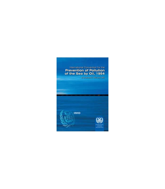 international-convention-for-the-prevention-of-pollution-of-the-sea-by-oil-oilpol-1981-edition
