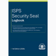 ISPS Security Seal Logbook - 1st Edition (2026)