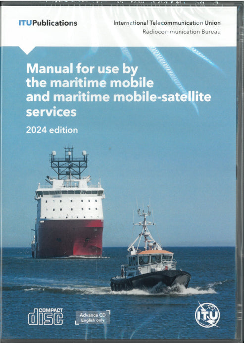 ITU - Manual for use by the Maritime Mobile (2024) (CD)