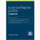 Lock Out/Tag Out (LOTO) Logbook - 1st Edition (2026)