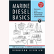 Marine Diesel Basics (2nd ed)