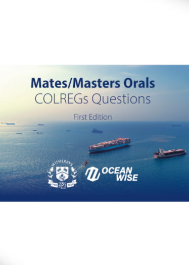 Mates/Masters Orals - COLREGs Questions (1st, 2025) (e-Reader)