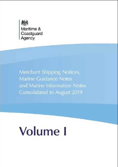 Merchant Shipping Notices, Marine Guidance Notes and Marine Information Notes PDF Consolidated To August 2019