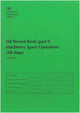 MCA - Oil Record book (part 1) Machinery Space Operations (All Ships) (3rd ed)