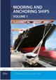 Mooring & Anchoring Ships Vol 1.  Principles