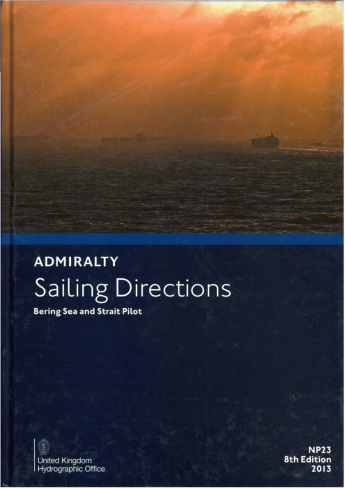 NP23 - Bering Sea & Strait Pilot.  8th ed.  2013