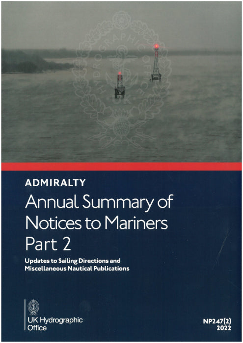 NP247(2) - Annual Summary of ADMIRALTY Notices to Mariners Pt2 2026