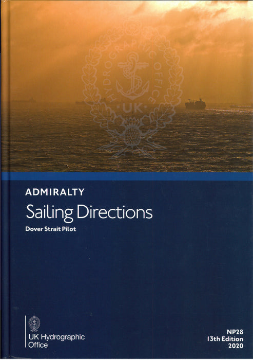 NP28 - Dover Strait Pilot.  13th ed.  2020