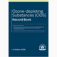 Ozone-depleting Substances (ODS) Record Book - 1st Edition (2026)