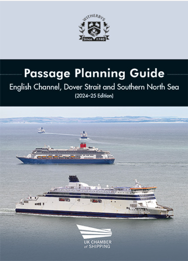 Passage Planning Guide - English Channel, Dover Strait and Southern North Sea - 2024-25 Edition