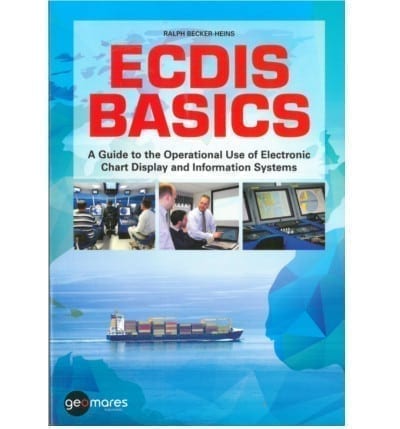 ECDIS Basics - A Guide to Operational Use