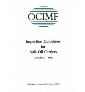 compare product Inspection Guidelines for Bulk Oil Carriers (2nd Edition)