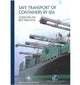 Safe Transport of Containers by Sea
