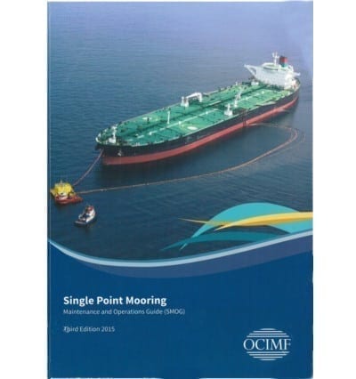 Single Point Mooring Maintenance and Operations Guide 3rd Ed