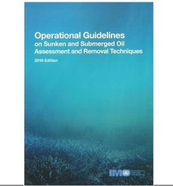 compare product IMOK583E : Operational Guidelines on  Sunken and Submerged Oil Assessment and Removal Techniques (2016 Edition) e-book