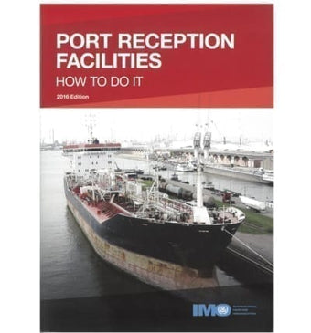compare product IMOK597E :  Port Reception Facilities: How to Do It (2016 Edition) e-book