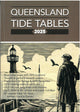 Queensland Tide Tables 2025
