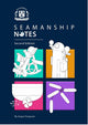 Seamanship Notes (2nd Edition) 2019