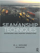 Seamanship Techniques : Shipboard and Marine Operations, Fifth Edition