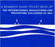 A Seaman's Guide Pocket Book of:  The International Regulations for Preventing Collisions at Sea.