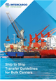 Ship to Ship Transfer Guidelines for Bulk Carriers (1st ed)