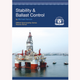 Stability and Ballast Control (Oilfield Seamanship Series Volume 7)