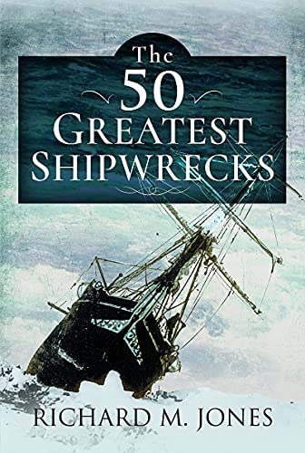 compare product The 50 Greatest Shipwrecks
