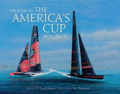 The Story of the America's Cup 1851-2021