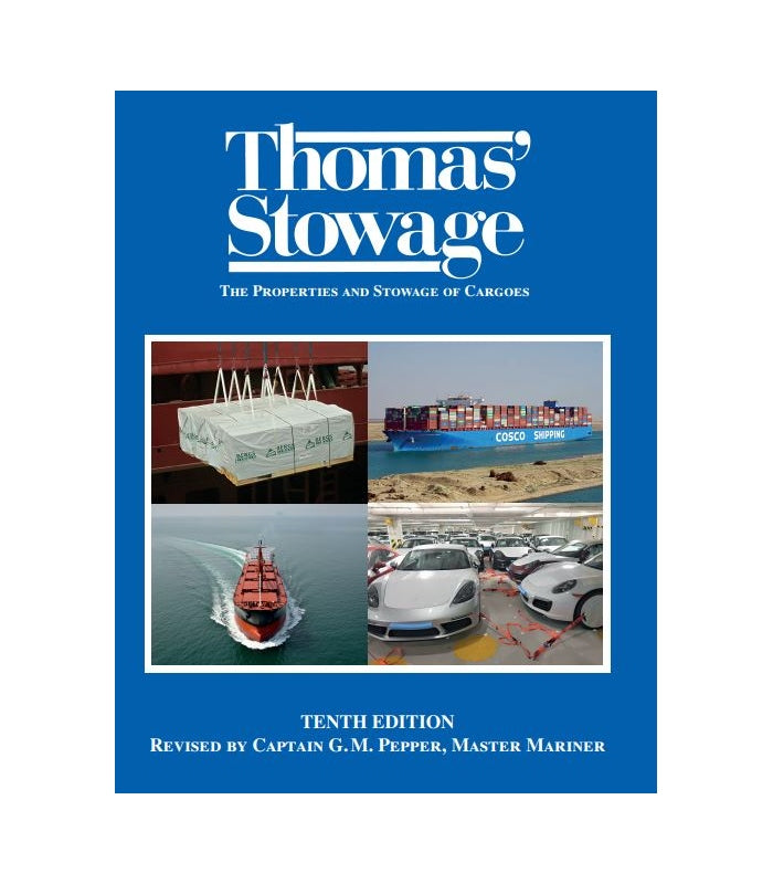 thomas-stowage-the-properties-stowage-of-cargoes-10th-edition-2024