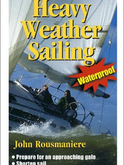 Captain's Quick guide Heavey Weather Sailing