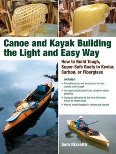 Canoe and Kayak the Light and Easy way