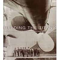 Building the Titanic