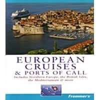 Frommer's European Cruises & Ports of Call