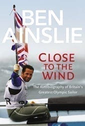 Ben Ainslie - Close to the Wind