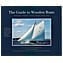Guide to Wooden Boats- Schooners, Ketches, Cutters, Sloops,
