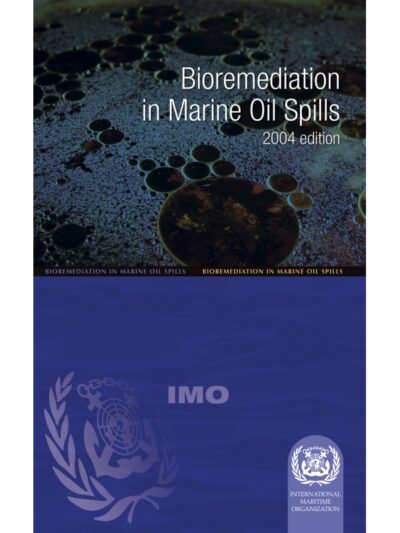 imo-e-book-e584e-bioremediation-in-marine-oil-spills-2004-edition