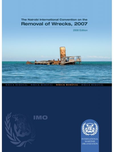 imo-i470e-nairobi-convention-on-removals-of-wrecks-2008-edition
